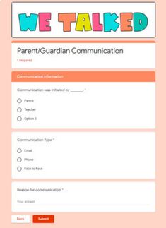 we talk parent / guardian communication form