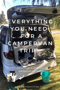 an image of a campervan with the words everything you need for a campervan trip