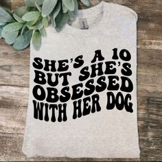 Cute Design ! Custom Made And Will Ship Within A Few Days! On Gildan Unisex Short Sleeve Check Out My Page For More Designs Dog Birthday Shirts, Shirts Ideas Design, Lilo And Stitch Ohana, Dog Humor, Bleached Tees, Obsessed With Her, Dog Mama Shirt, Running Humor, Halloween Graphic Tees