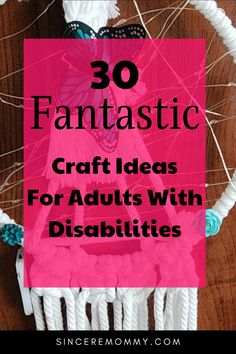 30 fantastic craft ideas for adults with disabilities Crafts For Adults With Disabilities, Group Activities For Adults, Craft Ideas For Adults, Button Projects