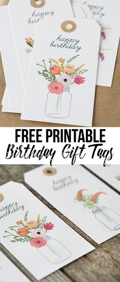 free printable birthday gift tags with flowers and mason jars on them, sitting on a wooden table