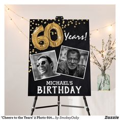 a black and gold 60th birthday sign with two photos