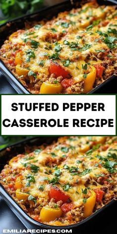 two pictures of stuffed pepper casserole in pans with the title above it