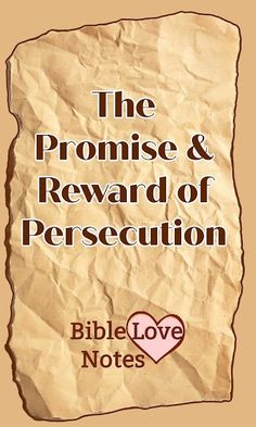 a piece of paper that says the promise and reward of persecutetion