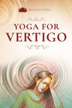 Yoga for Vertigo Yoga Contortion, Yoga For Digestion, Best Yoga Poses, Cool Yoga Poses, Body Awareness, Yoga Benefits, Best Yoga