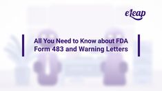 all you need to know about fda form 483 and warning letters in english