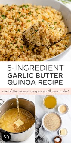 the recipe for garlic butter quinoa is shown