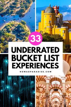 the ultimate bucket list for an incredible trip in europe with text overlay that reads 33 underrated bucket list experiences