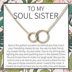 a card with two rings on it that says,'to my soul sister now is the perfect occasion to remind you how much