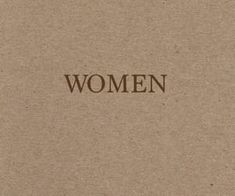 the word women is written in brown ink