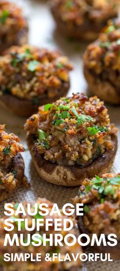 sausage stuffed mushrooms on a baking sheet with text overlay that reads sausage stuffed mushrooms simple & flavorful