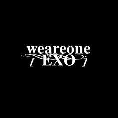 we are one exo logo on a black background