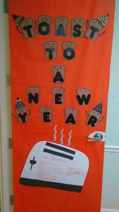 an orange door decorated with toast to new year's day words and pictures on it