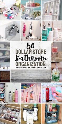 the words dollar store bathroom organization diy ideas are overlaid with images of various items