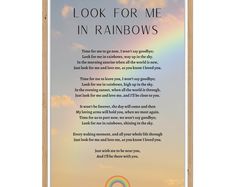 a rainbow poem framed in a wooden frame with the words look for me in rainbows