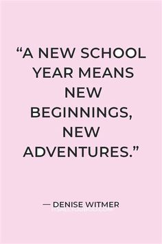 a pink background with the words'a new school year means new beginnings, new adventures '