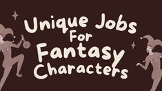 As much as I love royals, witches, rebels and assassins, there are other jobs out there for your fantasy heroes! We can learn a lot about your world by seeing it from the perspective of a beekeeper or a low diplomat.  If you need some ideas of unique fantasy jobs, check out this list I made for you below. There's a mix List Of Fantasy Jobs, Fantasy World Jobs, Fantasy World Ideas Writing, Jobs For Story Characters, Fantasy Jobs Ideas, Jobs In Fantasy World, Fantasy Hobbies, List Of Jobs For Characters, Job Ideas For Characters