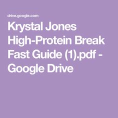 krystal jones high - protein break fast guide 1 ppf google drive