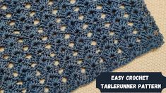 an easy crochet table runner pattern with the text, easy crochet table runner pattern