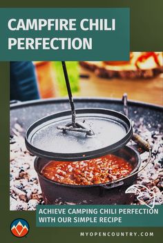 an advertisement for campfire chili perfection