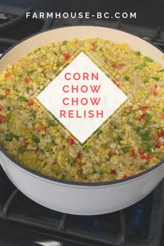 corn chow chow relish in a skillet on the stove