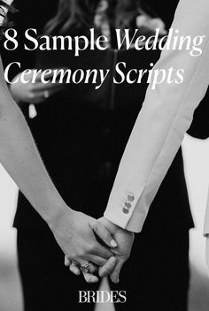 two people holding hands with the words 8 sample wedding ceremony scripts