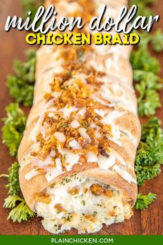 a chicken and cheese roll with the words million dollar chicken salad on it's side