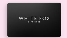 the white fox gift card is shown on a pink and black background with text that reads,