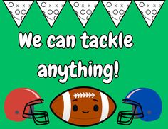 we can tackle anything with football helmets and pennants on green background for kids to color