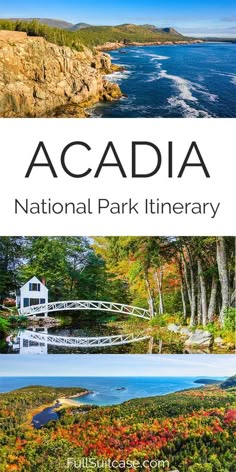 the acadia national park and it's surroundings in autumn, with text overlay