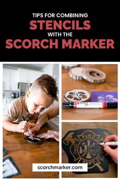 a young boy sitting at a table working on something with the words tips for combining stencils with the scorch marker