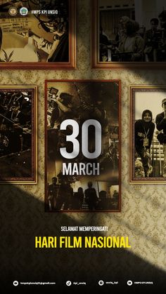 the movie poster for 30 march is displayed in front of a wall with multiple frames