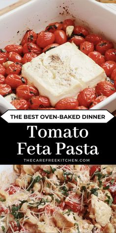 the best oven - baked dinner tomato feta pasta