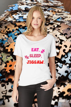 a person wearing a t-shirt that says eat, sleep, jigsaw My Dream Job, Jigsaws, Eat Sleep, What I Want, My Dream, Dream Job, Jigsaw Puzzle