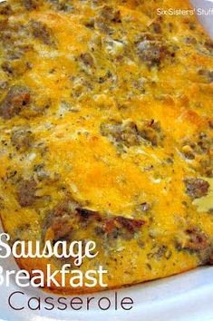 sausage and breakfast casserole in a white dish with the title text above it