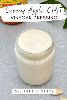 Creamy apple cider vinegar dressing in a glass jar. Acv Dressing, Creamy Apple Cider, Types Of Salads, Oil Free Salad Dressing, Healthy Lunch Salad