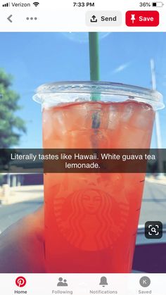 a cup of tea with a straw in it and the caption reads literally tastes like hawaiian, white guavaa tea lemonade