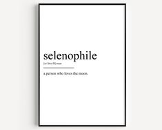 a black and white poster with the words selenophile written in it