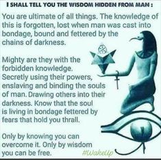 a poster with an eye and the words, i shall tell you the wisdom hidden from man