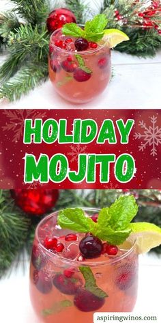 Make Your Holidays Merry and Bright with a Holiday Mojito | Christmas Drink Recipes | Holiday Drink Recipes | Christmas Mojito Recipe | Mocktail Version | Tis the season to make fun drinks #Christmas #Rum #ChristmasCocktail #Mojito #HolidayMojito Winter Moscato Punch, Christmas Mojito Vodka, Winter Mojito Recipe, Mistletoe Mojito Recipe, Holiday Mojito Recipe, Mint Drinks Alcohol, Christmas Booze Drinks, Christmas Mojito Holiday Cocktails, White Christmas Mojito Recipe