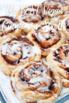 the best vegan cinnamon rolls recipe is made with only 3 ingredients and ready to be eaten