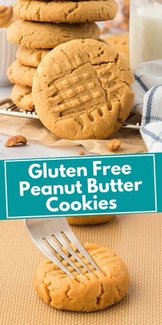 cookies stacked on top of each other with a fork in front of them and the words gluten free peanut butter cookies