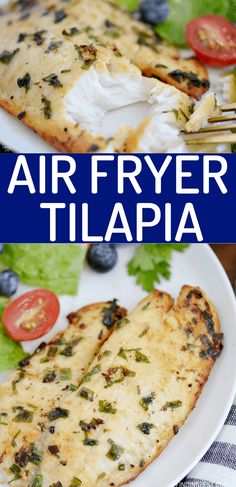 two plates with food on them and the words air fryer tilapa