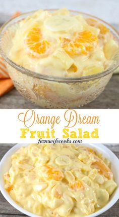 an orange cream fruit salad in a bowl with the words orange dream written on it