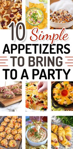 10 simple appetizers to bring to a party