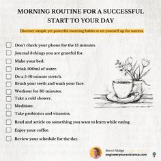 a cup of coffee sitting on top of a table next to a checklist that says morning routine for a successful start to your day