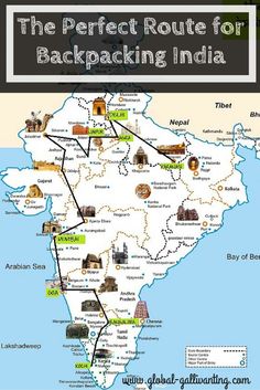 the perfect route for backpacking india with maps and directions to all major cities in india