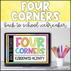 the four corners back to school icebreakerer is displayed on a computer screen with colored pencils in front of it