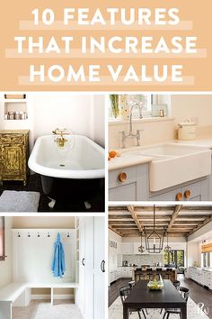 there are many different pictures in this house with the words 10 features that increase home value