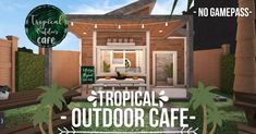 a tropical outdoor cafe with palm trees and signs in the background that read tropical escape cafe